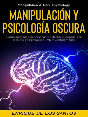 Manipulación Y Psicología Oscura (Manipulation & Dark Psychology) - ebook
